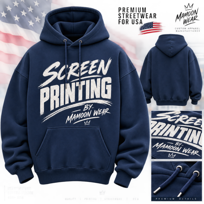 Screen printing hoodie manufacturers in USA – custom hoodies by Mamoon Wear